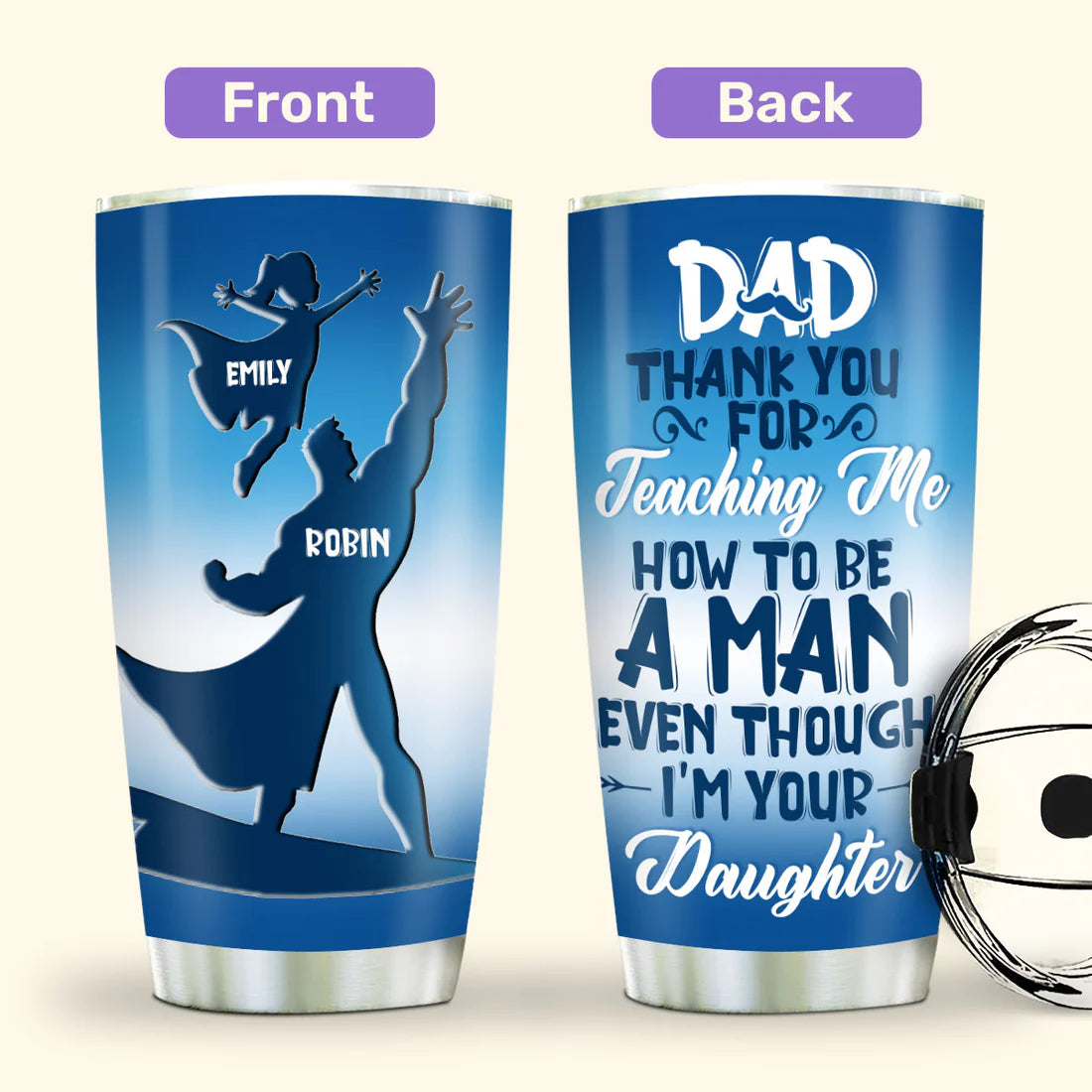 SHOESEMBROIDERED 20,30,40 Oz Stainless Tumbler - Dad Thank You For Teaching Me How To Be A Man - Perfect for Every Occasion - EBDR01160524