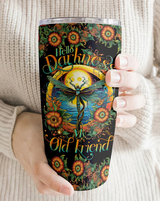 SHOESEMBROIDERED 20,30,40 Oz Stainless Tumbler - HELLO DARKNESS MY OLD FRIEND DRAGONFLY - Perfect for Every Occasion - EBDR01160524