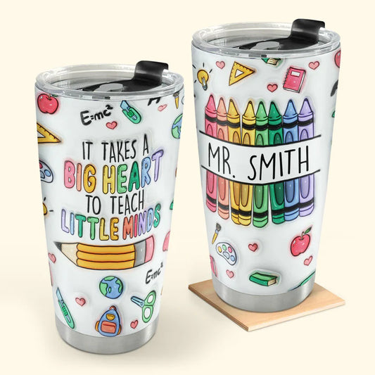 SHOESEMBROIDERED 20,30,40 Oz Stainless Tumbler -It Takes Big Heart To Teach Little Minds - Perfect for Every Occasion - EBDR01160524