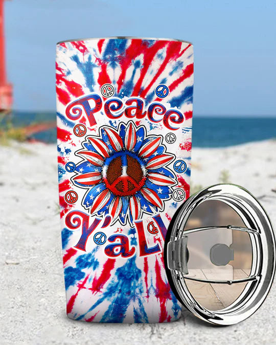 SHOESEMBROIDERED 20,30,40 Oz Stainless Tumbler - PEACE Y'ALL SUNFLOWER AMERICA TIE DYE - Perfect for Every Occasion - EBDR01160524