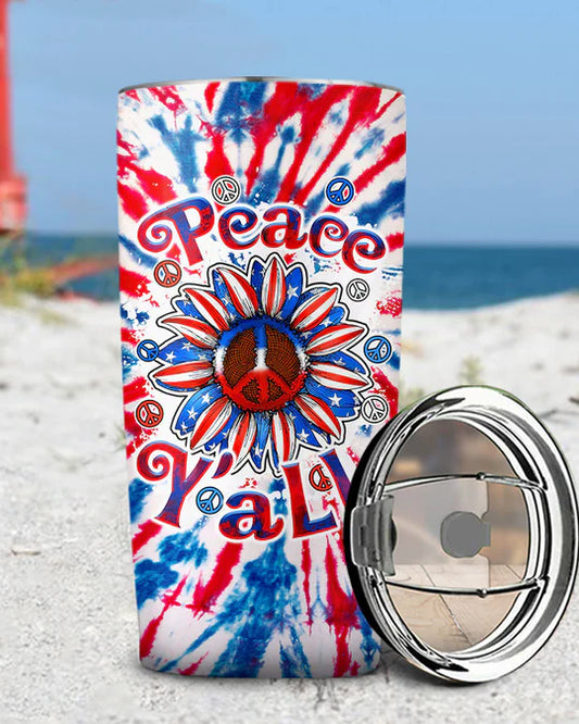 SHOESEMBROIDERED 20,30,40 Oz Stainless Tumbler - PEACE Y'ALL SUNFLOWER AMERICA TIE DYE - Perfect for Every Occasion - EBDR01160524